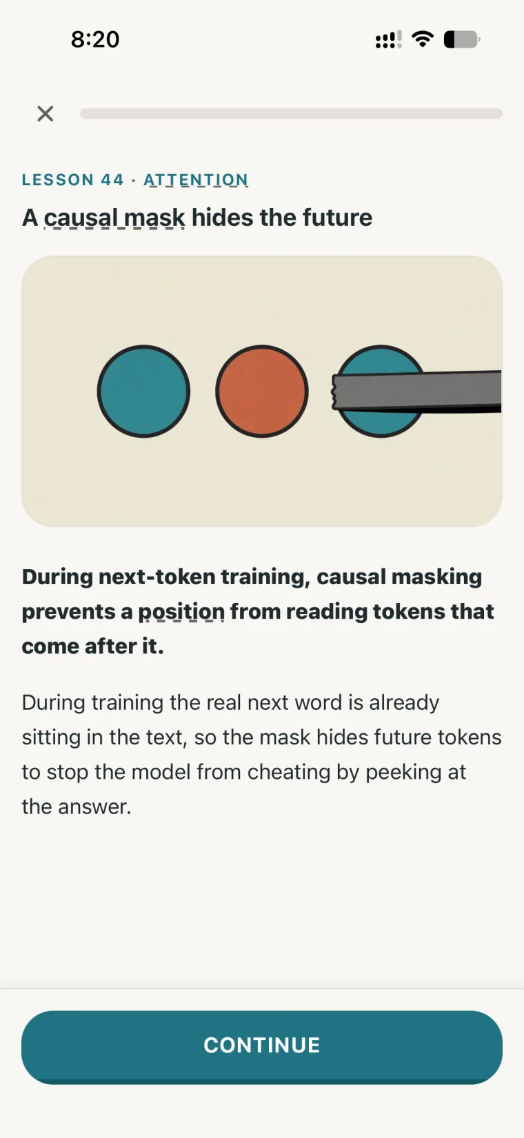 An Infera lesson titled 'A causal mask hides the future', with three tokens where the last is blocked from view and a short explanation of causal masking.
